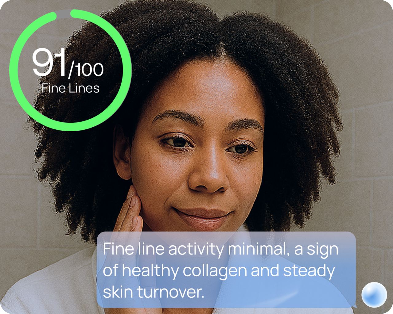 A smiling woman in a white robe looking at her skin, with the Stella app interface displaying a '91/100 Fine Lines' score. A text bubble explains, 'Fine line activity minimal, a sign of healthy collagen and steady skin turnover.' This image demonstrates how Stella provides effortless scans and clear, personalized insights by measuring skin signals like breakouts, redness, and pigmentation, helping users see what's working and track their skin scores